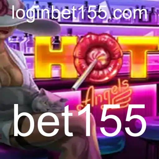 Descubra o Empolgante Universo de HotAngels e as Estratégias do bet155